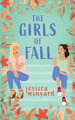 Book cover for The Girls of Fall