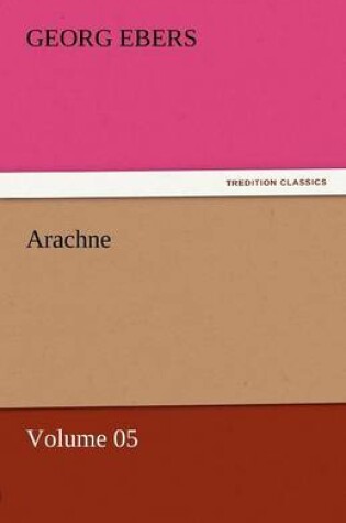 Cover of Arachne - Volume 05