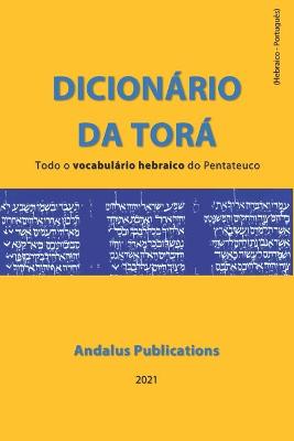 Book cover for Dicionário da Torá (hebraico - português)