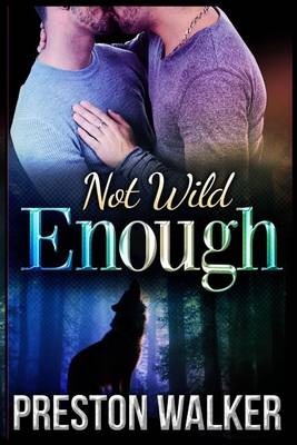 Book cover for Not Wild Enough