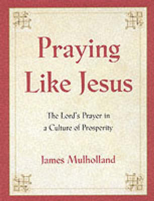 Book cover for Praying Like Jesus