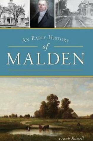 Cover of An Early History of Malden
