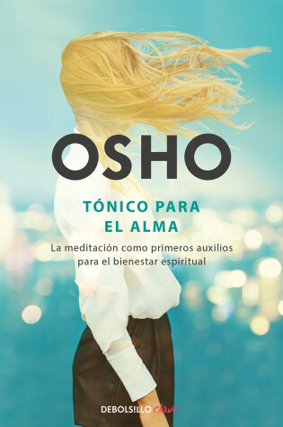 Cover of Tonico para el alma / Pharmacy For the Soul