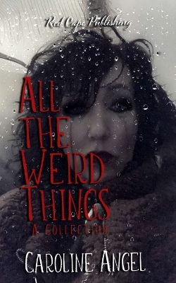 Book cover for All the Weird Things