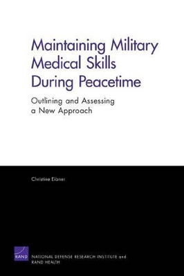 Book cover for Maintaining Military Medical Skills During Peacetime