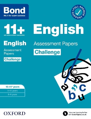 Book cover for Bond 11+: Bond 11+ English Challenge Assessment Papers 10-11 years: Ready for the 2025 exam