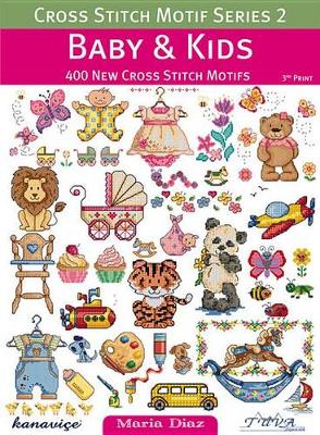 Book cover for Cross Stitch Motif Series 2: Baby & Kids