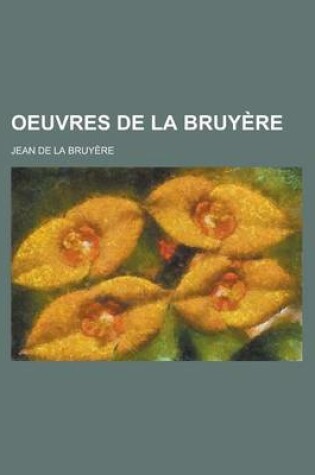 Cover of Oeuvres de La Bruyere