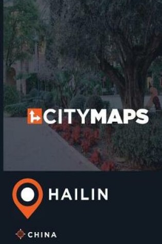 Cover of City Maps Hailin China