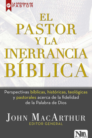 Cover of El Pastor Y La Inerrancia Biblica