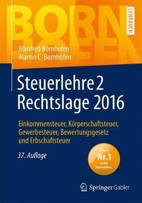Cover of Steuerlehre 2 Rechtslage 2016