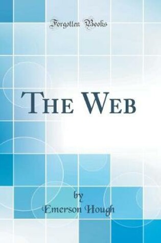 Cover of The Web (Classic Reprint)