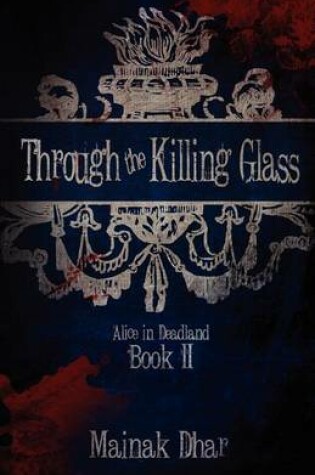 Cover of Through the Killing Glass