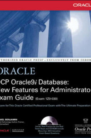 Cover of Oracle9i Certified Professional New Features for Administrators Exam Guide