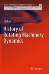 Book cover for History of Rotating Machinery Dynamics