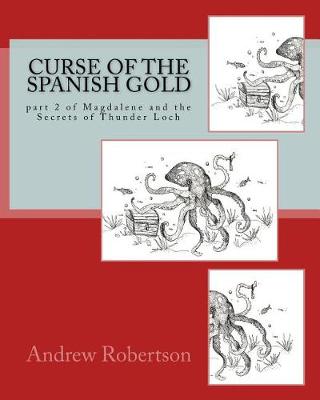 Book cover for Curse of the Spanish Gold