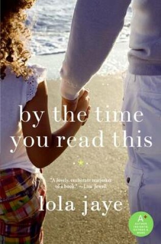 Cover of By the Time You Read This