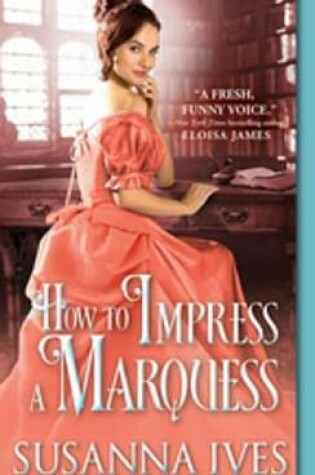 Cover of How to Impress a Marquess