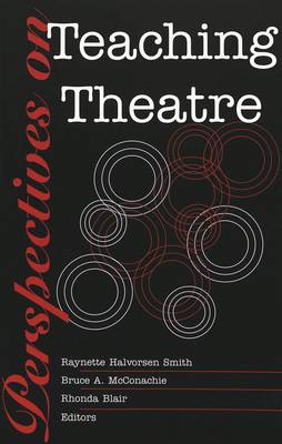 Book cover for Perspectives on Teaching Theatre