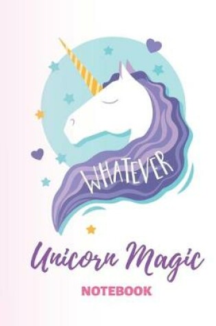 Cover of Unicorn Magic Notebook