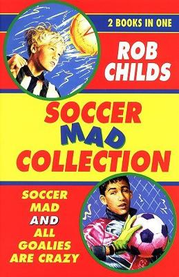 Book cover for The Soccer Mad Collection