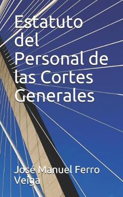 Book cover for Estatuto del Personal de Las Cortes Generales