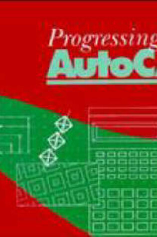 Cover of Progressing with Autocad