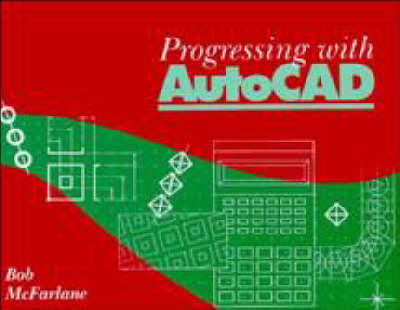 Book cover for Progressing with Autocad