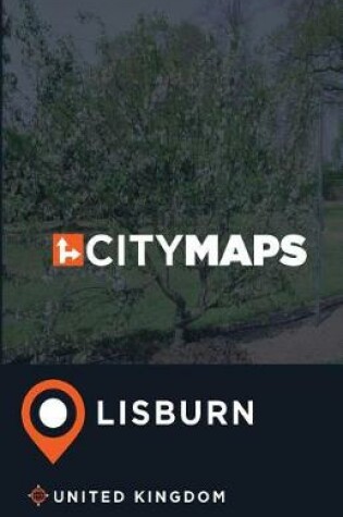 Cover of City Maps Lisburn United Kingdom