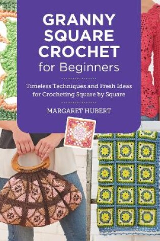 Cover of Granny Square Crochet for Beginners