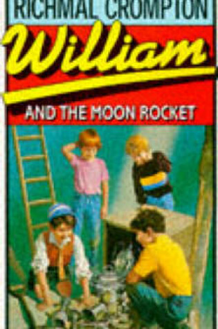 Cover of William and the Moon Rocket (No 29)