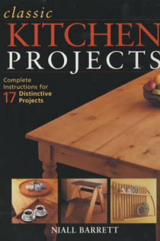 Cover of Classic Kitchen Projects