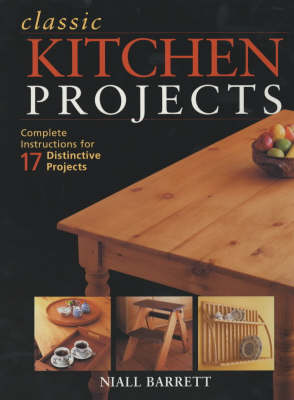 Book cover for Classic Kitchen Projects