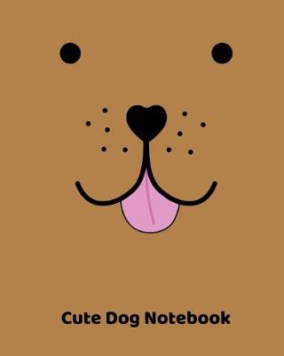 Book cover for Cute Dog Notebook