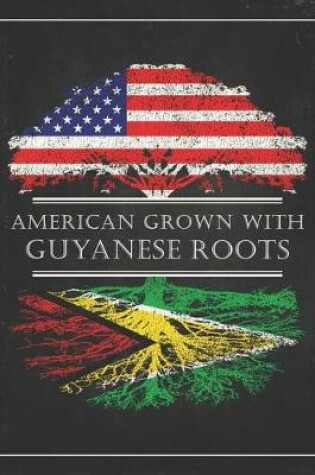 Cover of Guyanese Roots