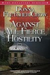 Book cover for Against All Fierce Hostility