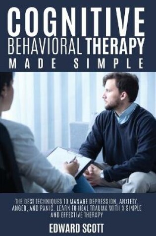 Cover of Cognitive behavioral Therapy Made Simple