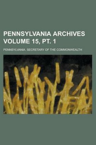 Cover of Pennsylvania Archives (Volume 16)