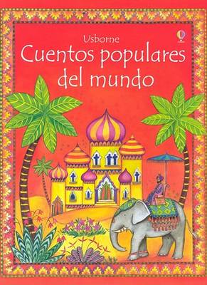 Book cover for Usborne Cuentos Populares del Mundo