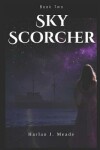 Book cover for Sky Scorcher