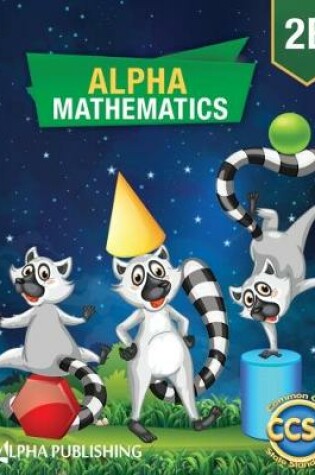 Cover of Alpha Math GR 2: B + 1 YR Digital Access