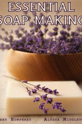 Cover of Essential Soapmaking