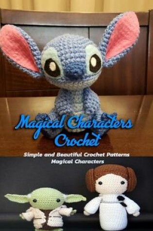 Cover of Magical Characters Crochet