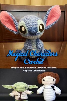 Book cover for Magical Characters Crochet