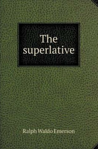 Cover of The superlative