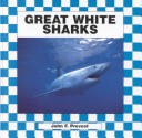 Cover of Great White Sharks