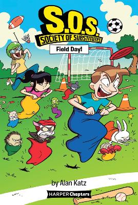 Cover of S.O.S.: Society of Substitutes #6: Field Day!