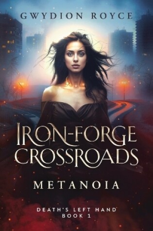 Cover of Iron-Forge Crossroads