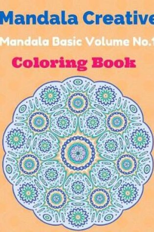 Cover of Mandala Creative Coloring Book