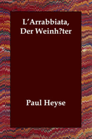 Cover of L'Arrabbiata, Der Weinhuter